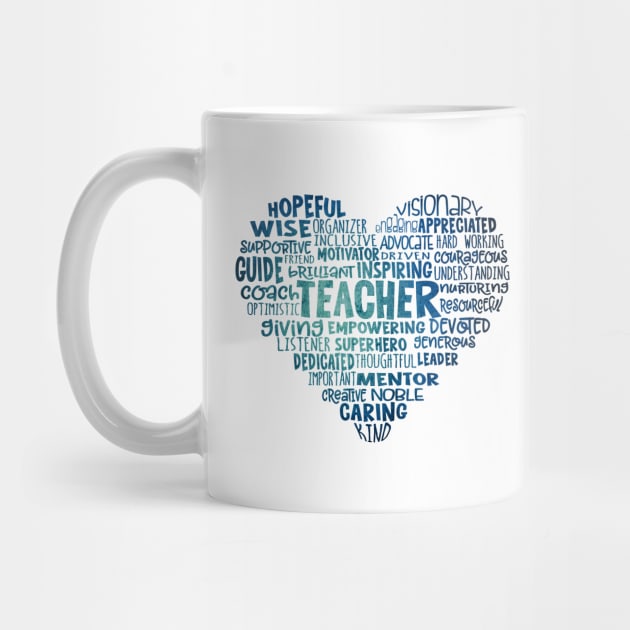 Teacher Heart Word Cloud Blue by Jitterfly